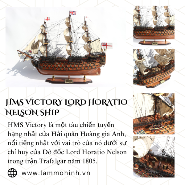 Thuyền cổ HMS VICTORY LORD HORATIO NELSON SHIP